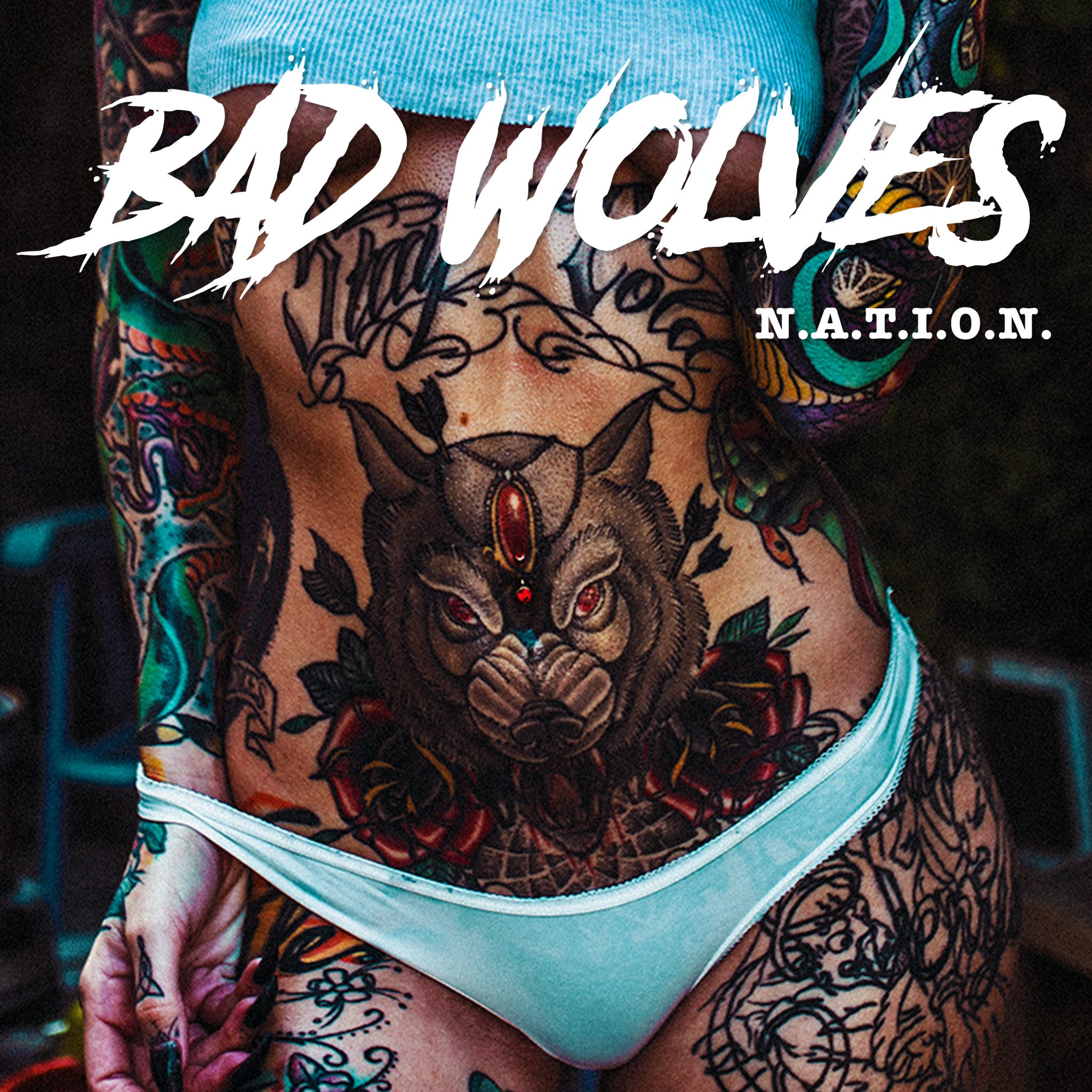 Bad Wolves - N.A.T.I.O.N. - BPM