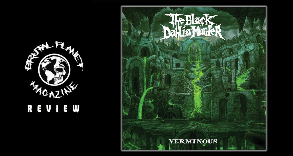 The Black Dahlia Murder - Verminous [REVIEW] - BPM